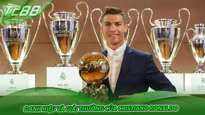 Danh hiệu và giải thưởng của Cristiano Ronaldo